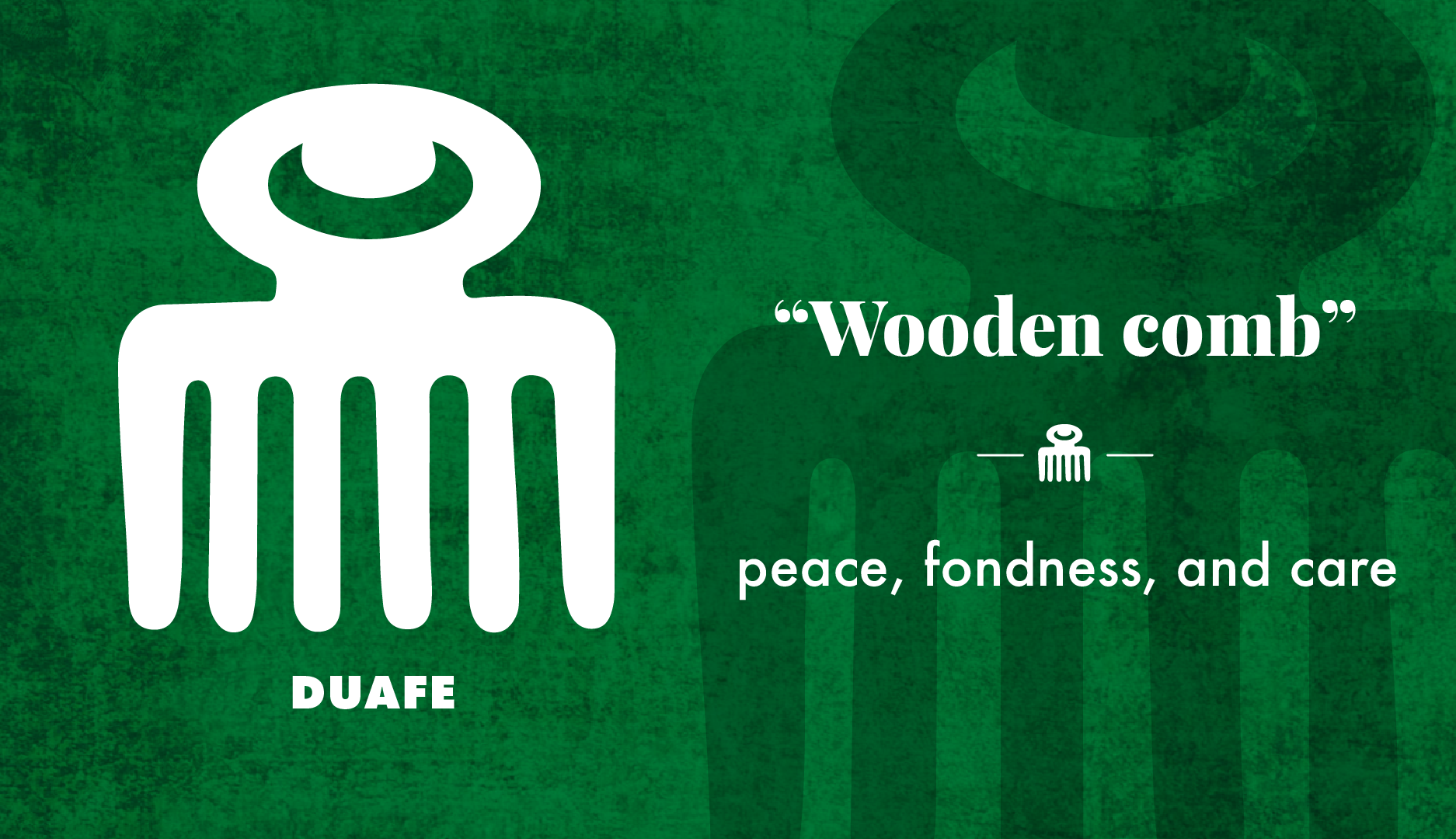 Adinkra symbol "DUAFE" meaning "Wooden Comb" peace, fondness, and care